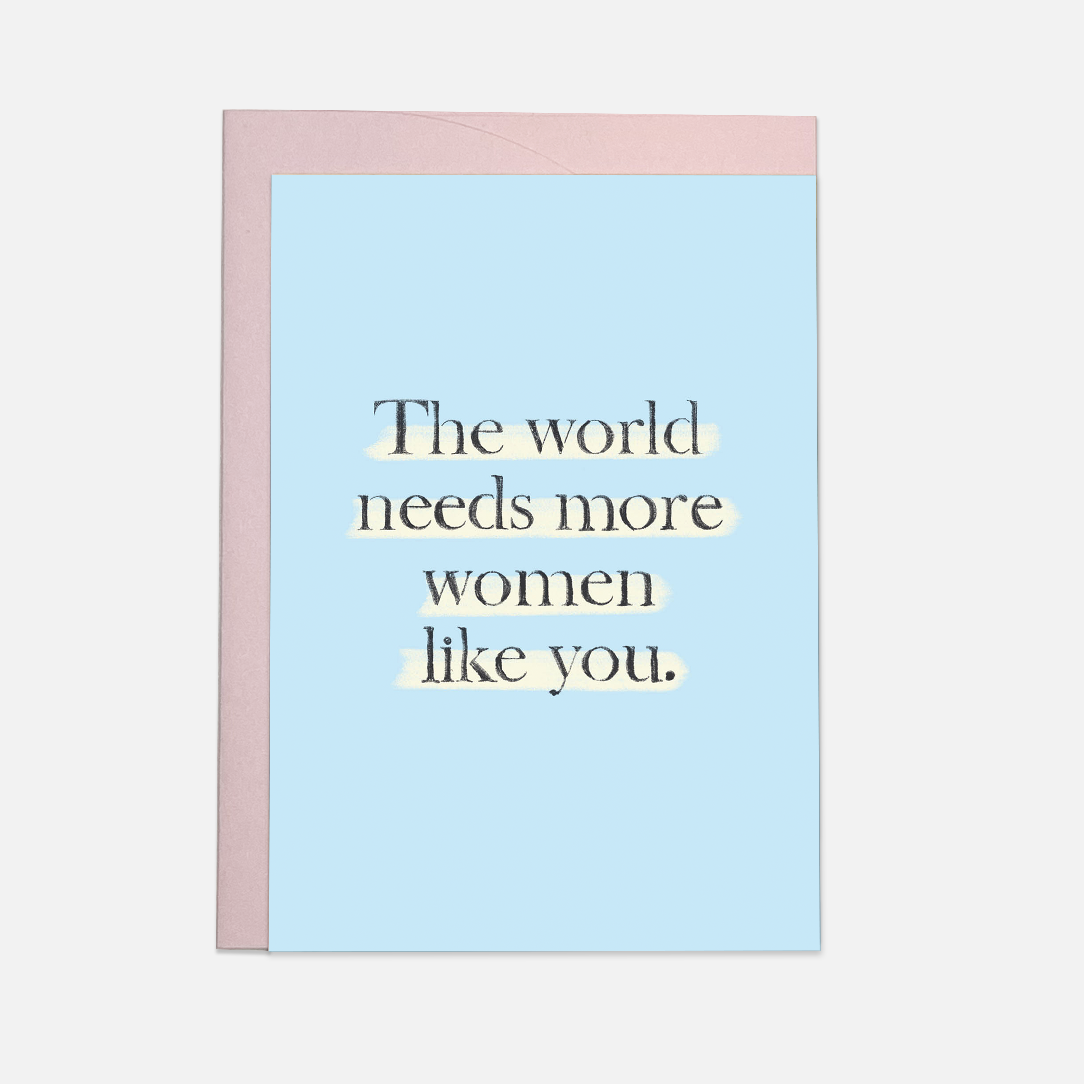Carte de vœux « More Women Like You » — Kaart Blanche | Appart 17