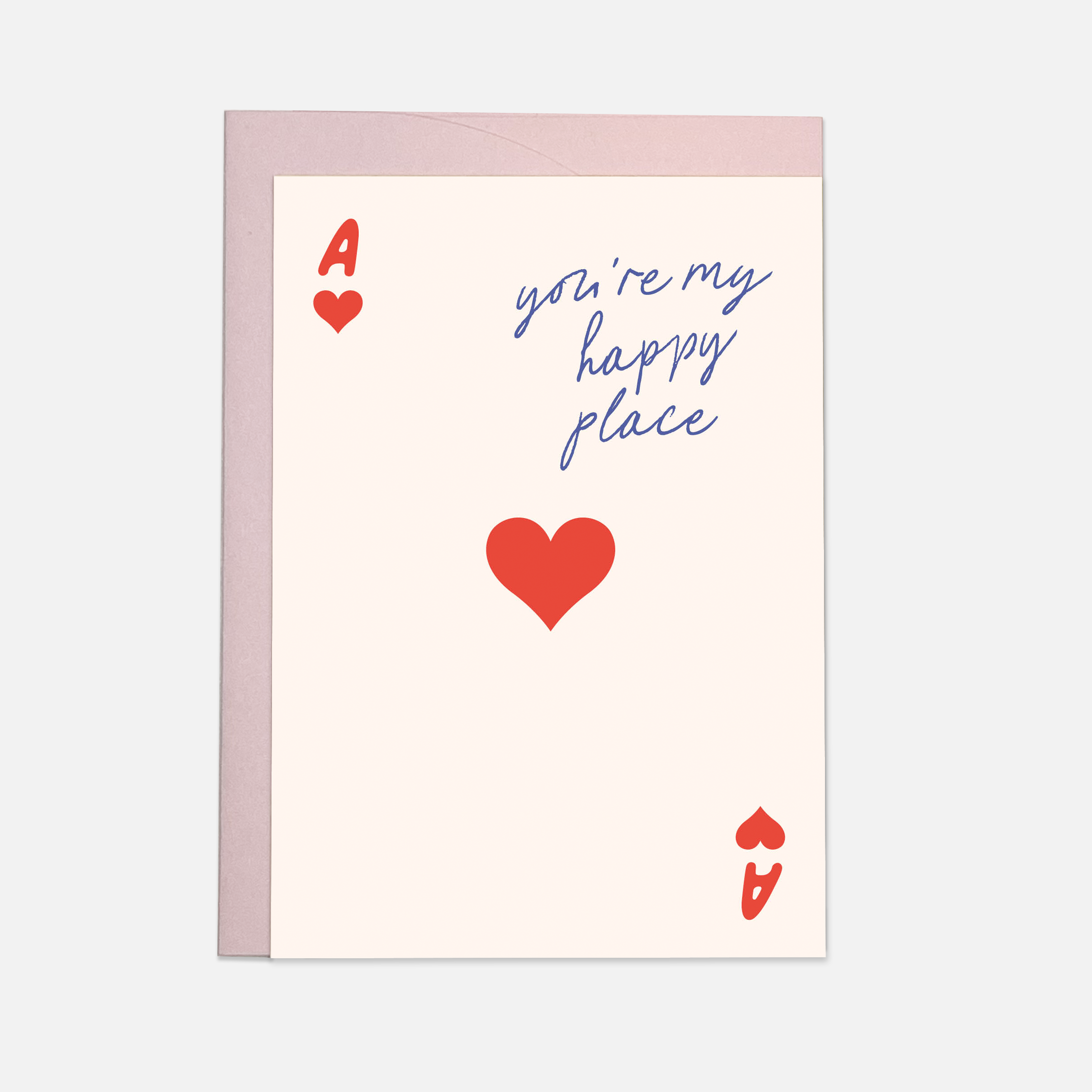 Carte d'amour « You're My Happy Place » — as de cœur — Kaart Blanche | Appart 17