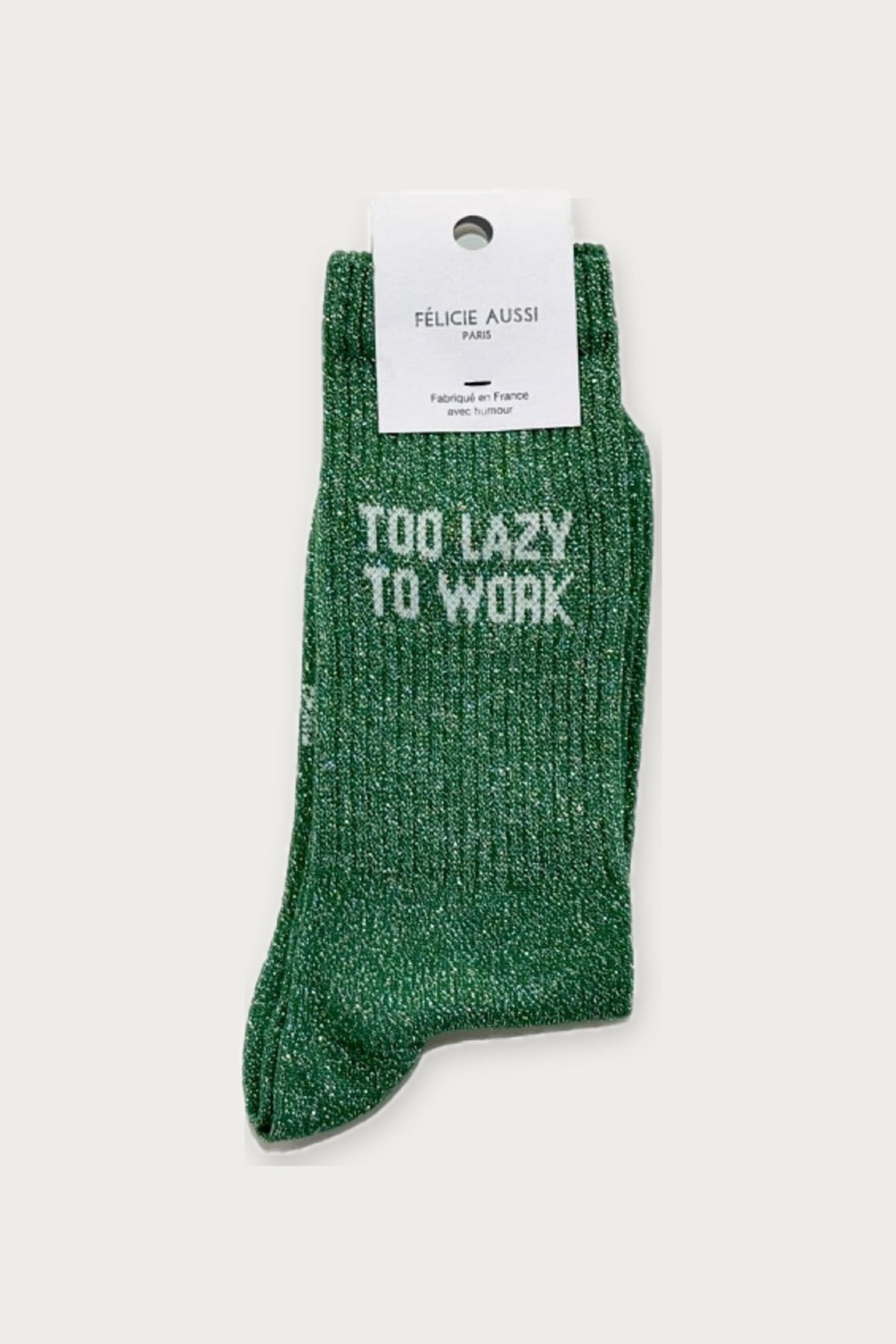 Chaussettes « Too lazy to work » pailletées — Vert pailleté 36/40 — Félicie Aussi | Appart 17 Bruxelles