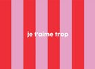Félicie Aussi Carte animée 3D « Merde / je t'aime trop » — Felicie Aussi — Merde / je t'aime trop — vue 2 2 | Appart 17 Bruxelles