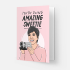 Carte d'encouragement « You're Doing Amazing Sweetie » — vue 2 | Appart 17