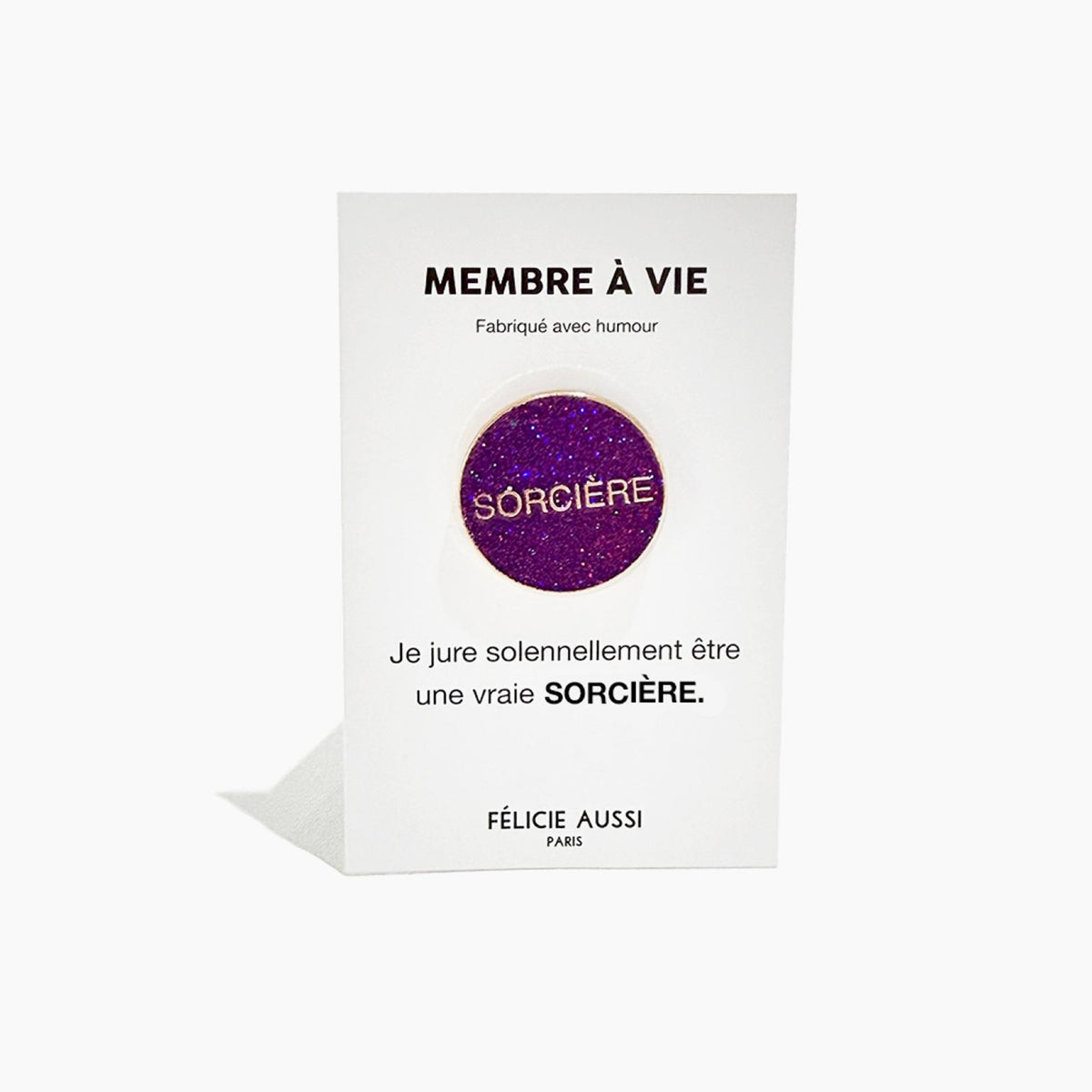 Félicie Aussi Pin's « Sorcière » — Felicie Aussi — Violet pailleté — photo produit | Appart 17 Bruxelles