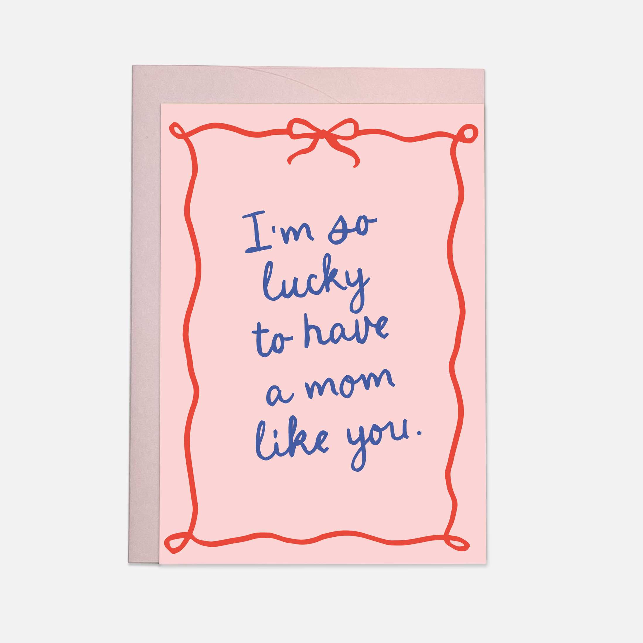 Carte fête des mères « A Mom Like You » — Kaart Blanche | Appart 17