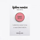 Pin's « Crazy Bitch » — Félicie Aussi — Rose — photo produit | Appart 17 Bruxelles