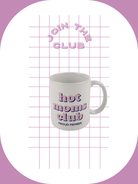 Mug Rejoignez le club - Club des mamans sexy — Appart 17 Bruxelles