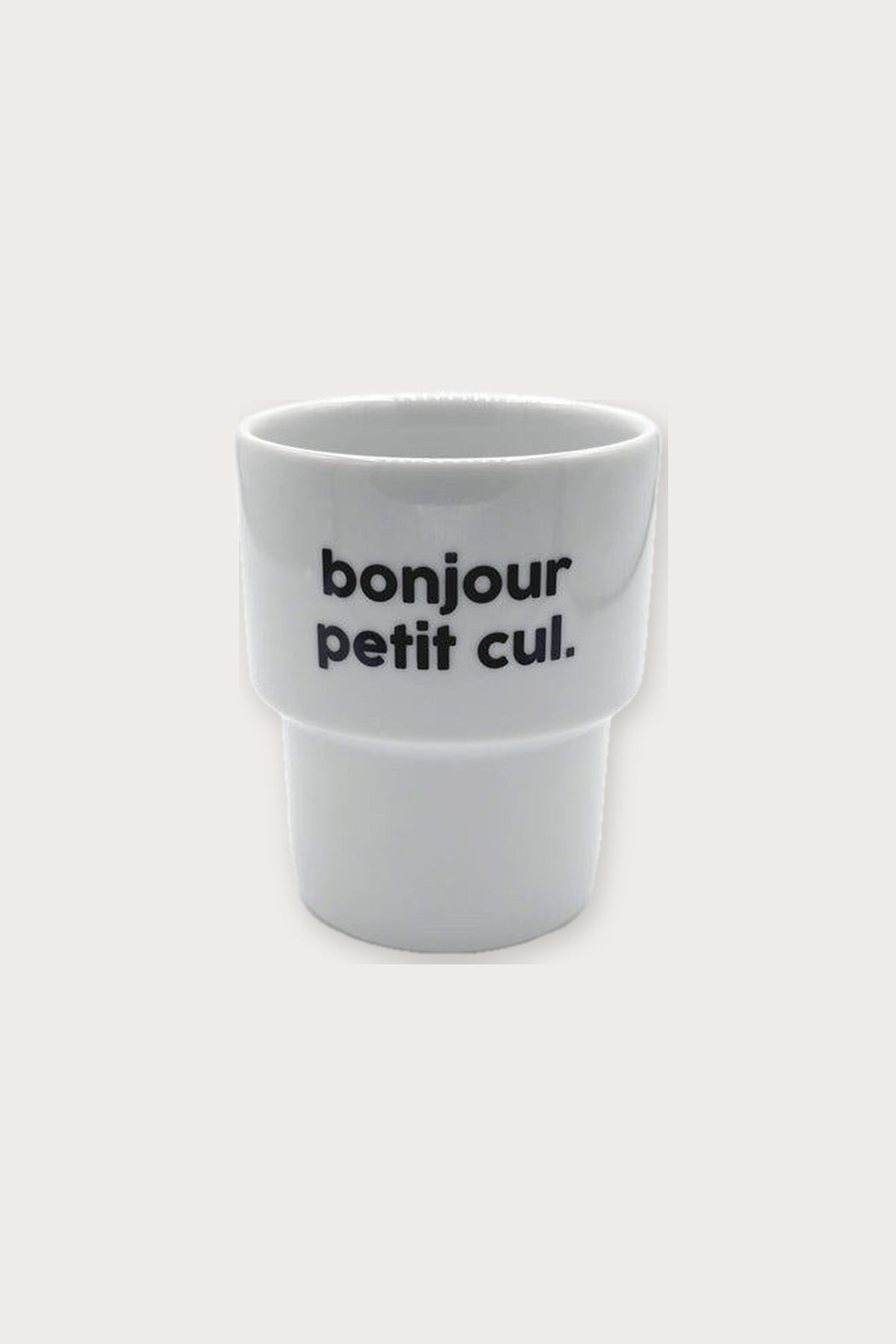 Gobelet « Bonjour petit cul » en porcelaine — Félicie Aussi | Appart 17 Bruxelles