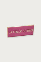 Pin's « La folle du bus » — Félicie Aussi | Appart 17 Bruxelles