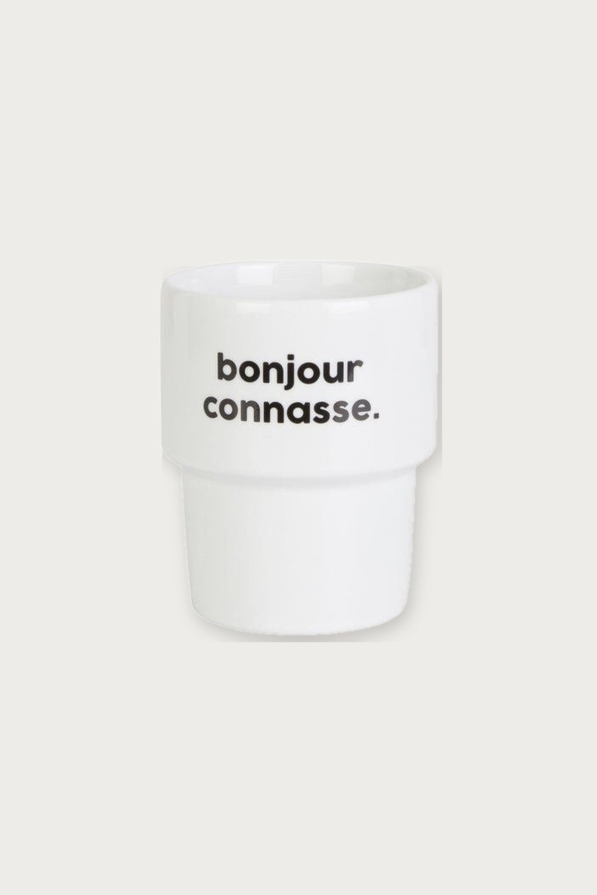 Gobelet « Bonjour connasse » en porcelaine — Félicie Aussi | Appart 17 Bruxelles