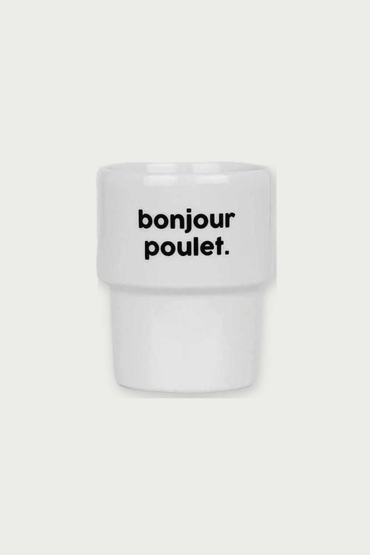 Gobelet « Bonjour poulet » en porcelaine — Félicie Aussi | Appart 17 Bruxelles