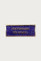 Pins too drunk to work paillettes — Félicie Aussi | Appart 17 Bruxelles