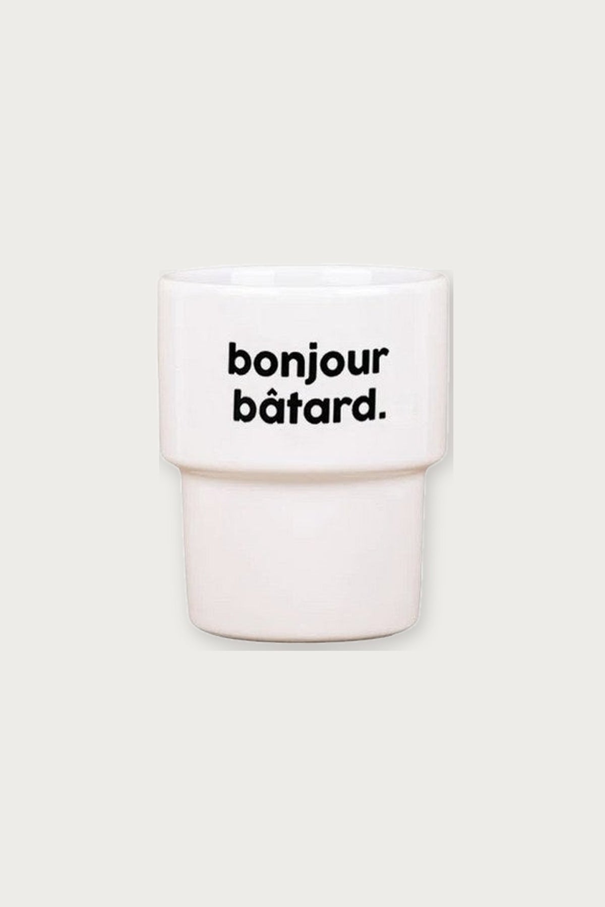 Gobelet « Bonjour batard » en porcelaine — Félicie Aussi | Appart 17 Bruxelles