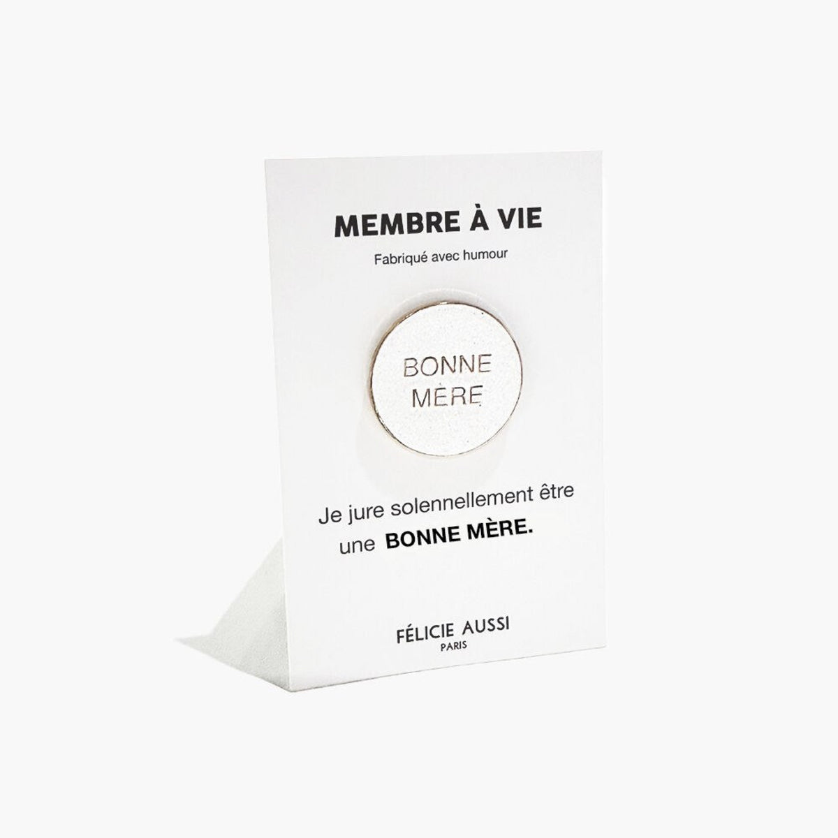 Félicie Aussi Pin's « Bonne mère » — Felicie Aussi — Bonne mère — photo produit | Appart 17 Bruxelles